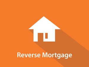 reverse mortgage